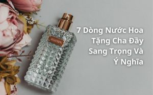 nước hoa tặng cha