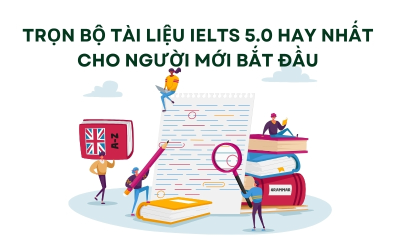 tài liệu ielts 5.0