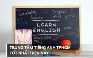 trung tâm tiếng anh tphcm