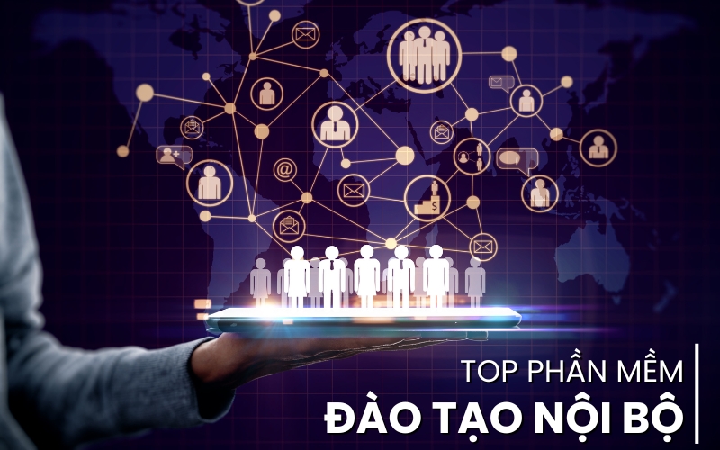 top phần mềm đào tạo nội bộ