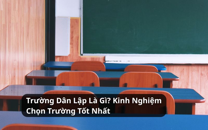 trường dân lập là gì